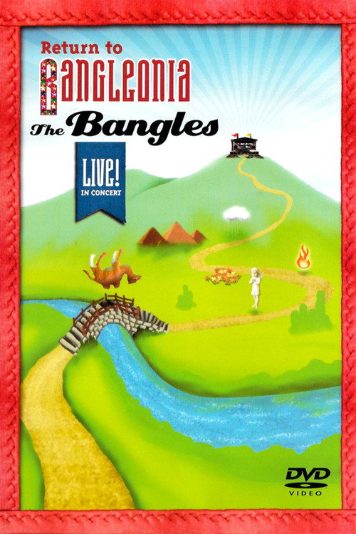 The Bangles: Return to Bangleonia Poster