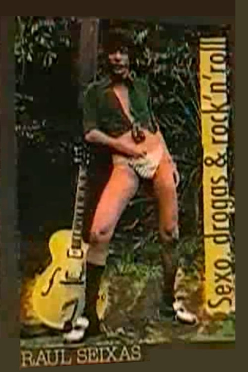 Raul Seixas – Sexo, Drogas & Rock 'n' Roll Poster