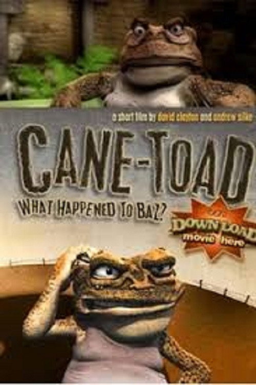 Cane-Toad: What Happened to Baz? Poster