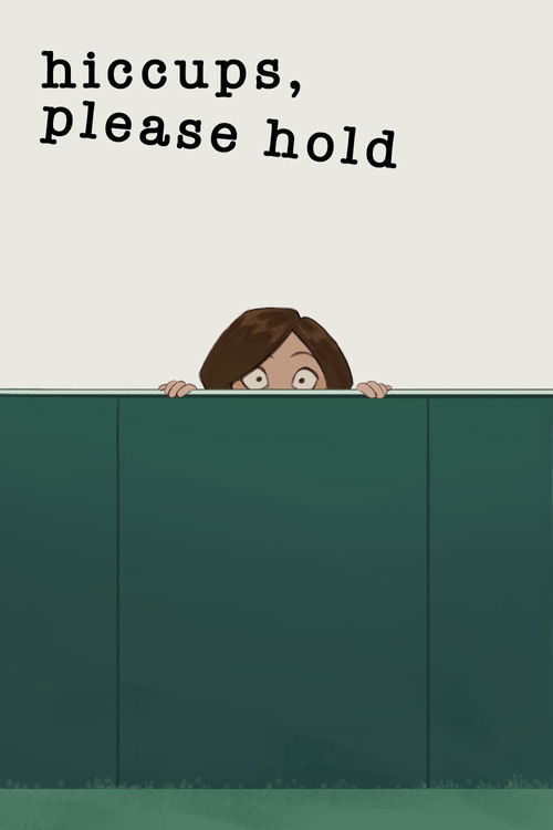 Hiccups, Please Hold Poster