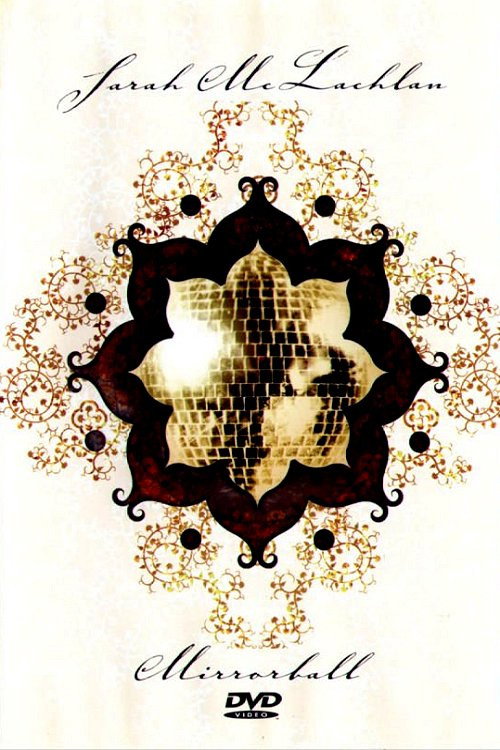 Sarah McLachlan: Mirrorball Poster
