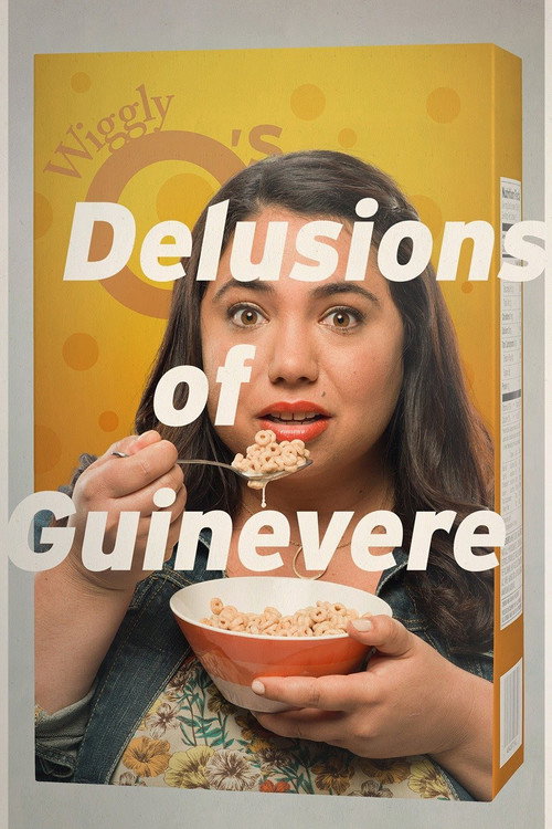 Delusions of Guinevere Poster
