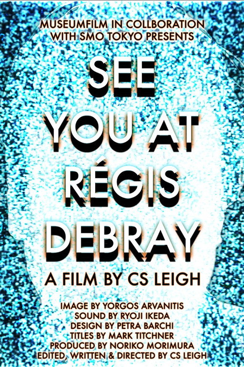 See You at Régis Debray Poster