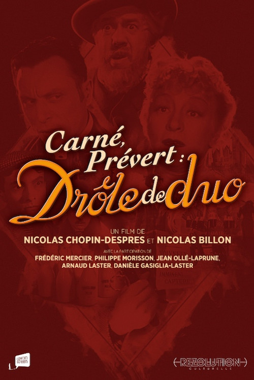 Carné, Prévert : drôle de duo Poster