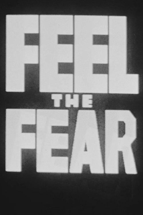 Feel the Fear Poster