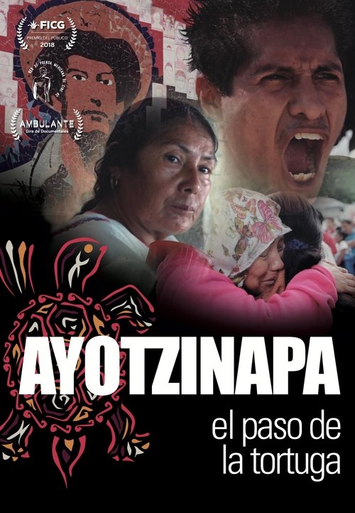 Ayotzinapa: The Turtle's Pace Poster