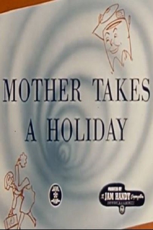 Mother Takes A Holiday Poster