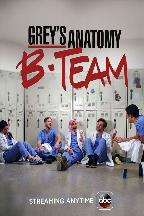 Grey's Anatomy: B-Team Poster