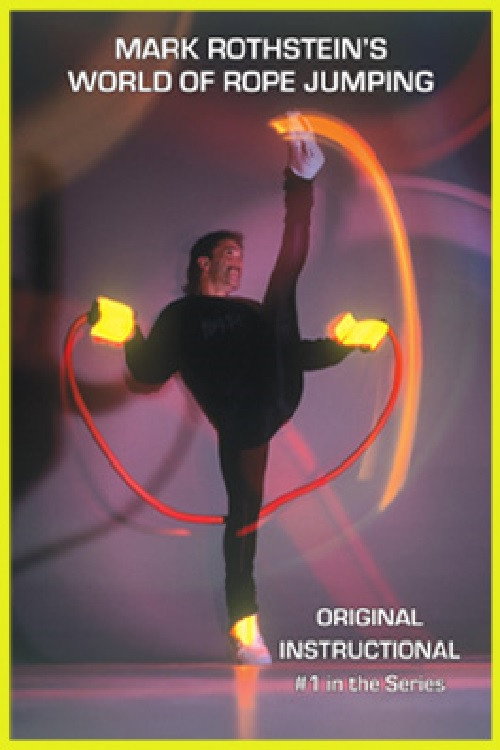 Mark Rothstein's World of Rope Jumping Poster