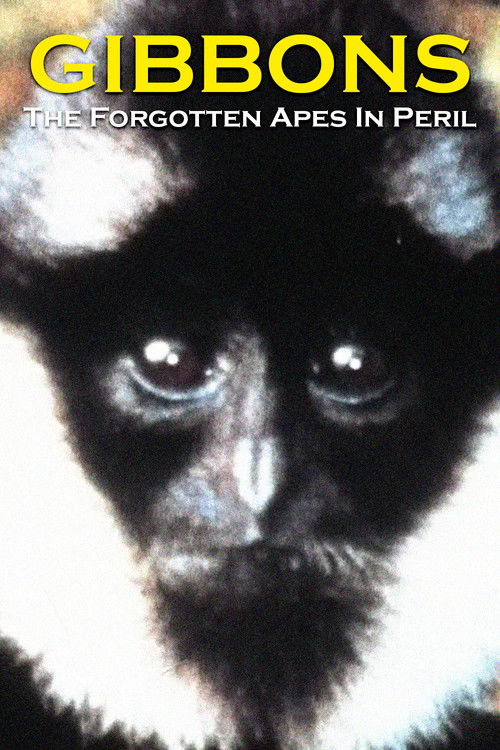 Gibbons: The Forgotten Apes In Peril Poster