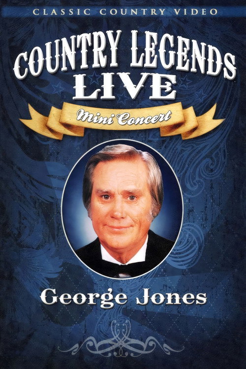 George Jones: Country Legends Live Poster