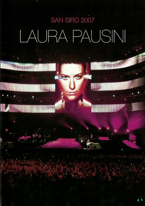 Laura Pausini: San Siro 2007 Poster