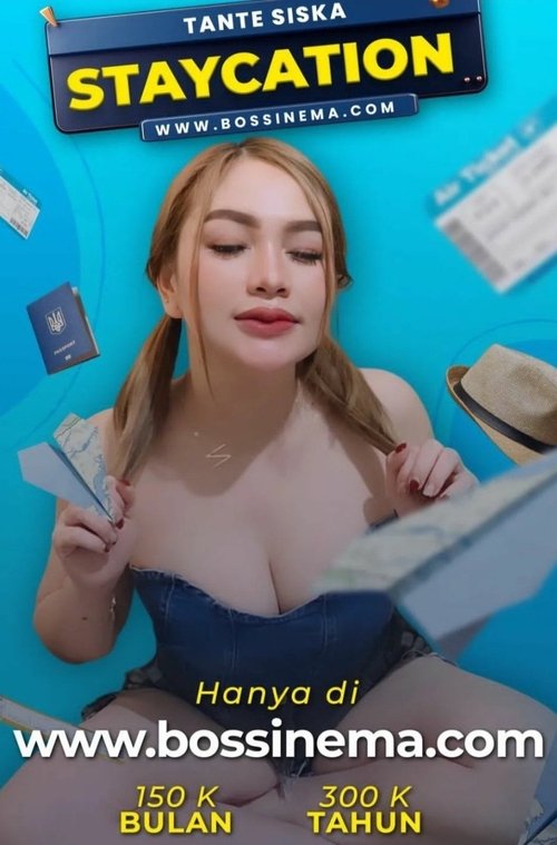 Kelas Bintang - Staycation Poster