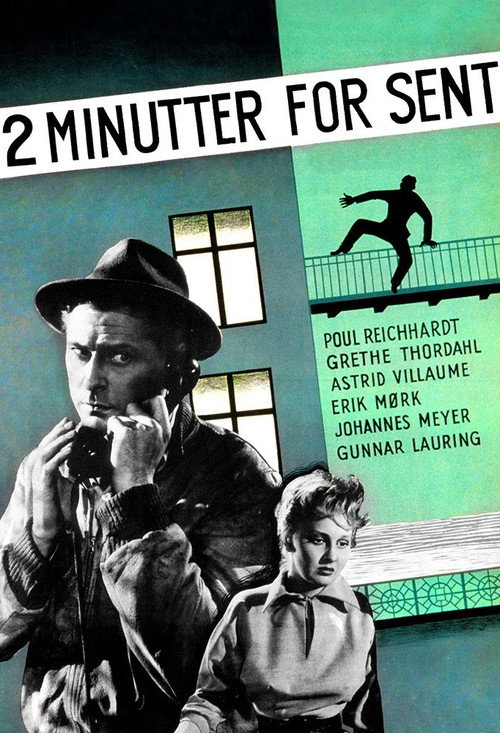 2 Minutes Late Poster