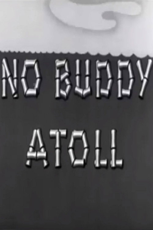 No Buddy Atoll Poster