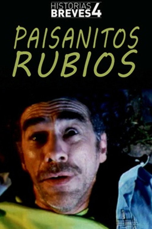 Paisanitos rubios Poster
