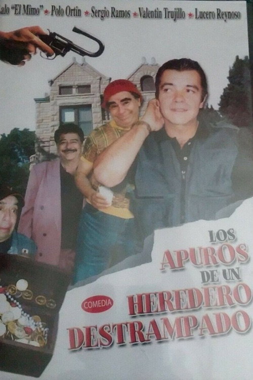 Los apuros de un heredero destrampado Poster
