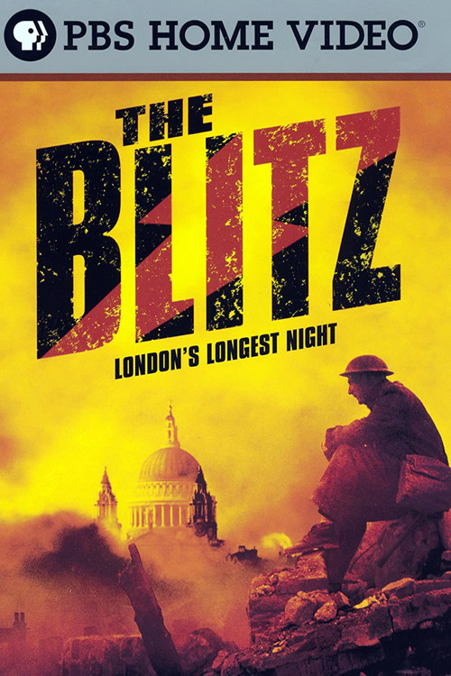 The Blitz: London's Longest Night Poster
