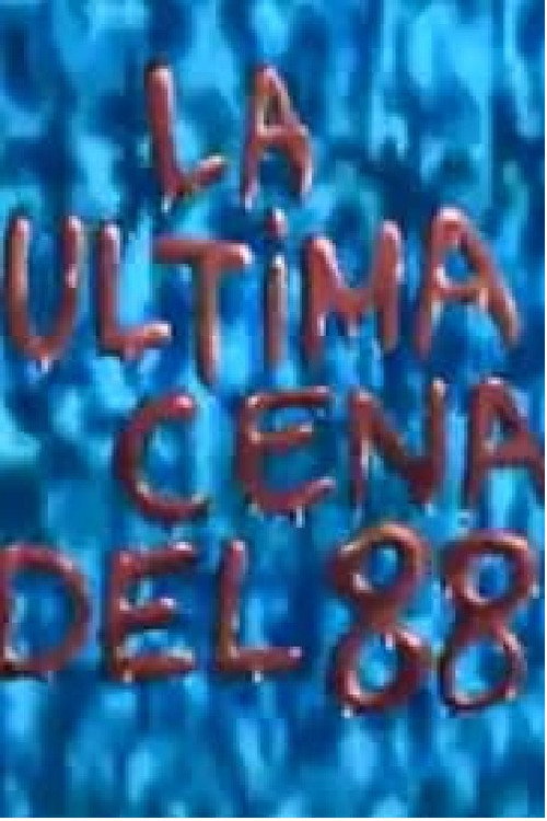 La última cena... del 88 Poster