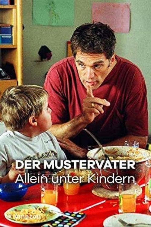 Der Mustervater - Allein unter Kindern Poster