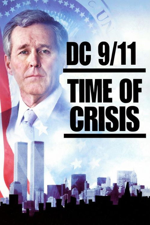 DC 9/11: Time of Crisis Poster