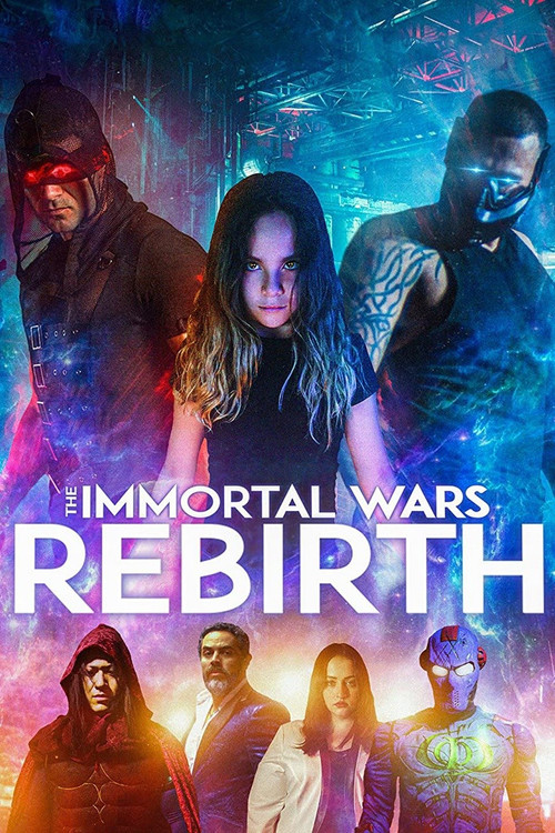 The Immortal Wars: Rebirth Poster