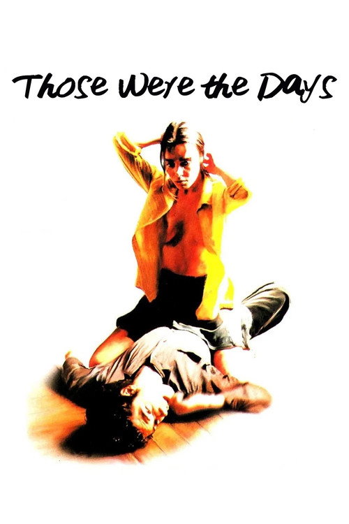 Those Were the Days Poster