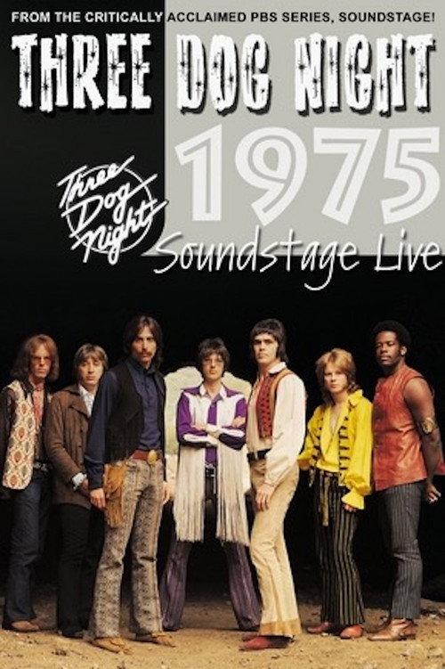 Three Dog Night: Soundstage Chicago Poster