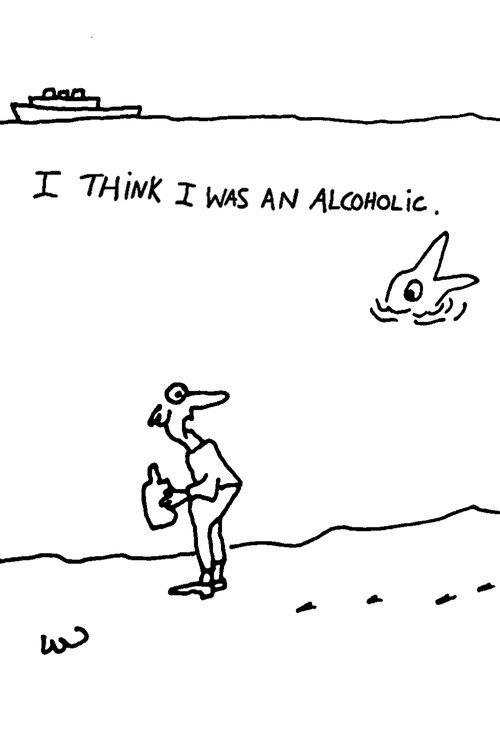 I Think I Was an Alcoholic Poster