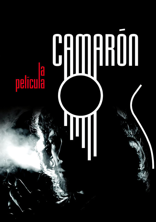 Camarón: When Flamenco Became Legend Poster