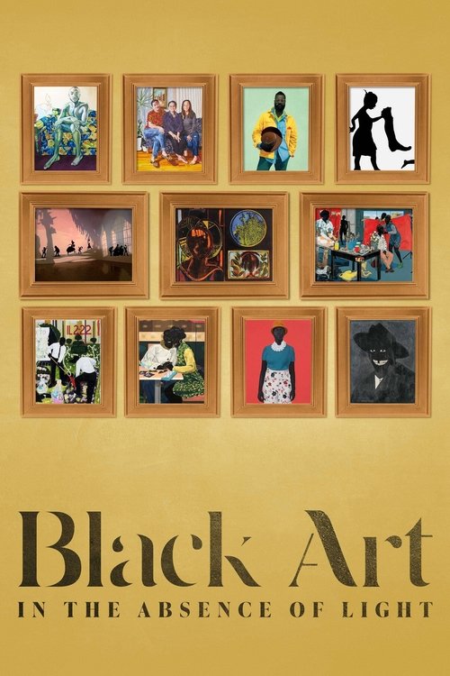 Black Art: In the Absence of Light Poster