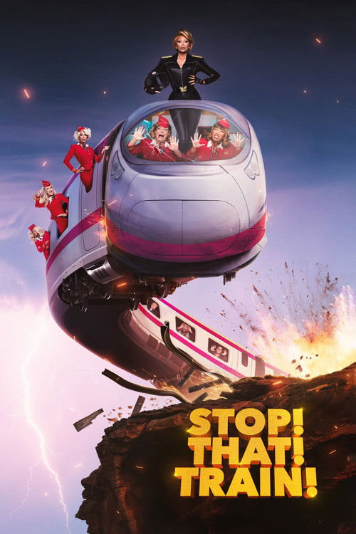 Stop! That! Train! Poster