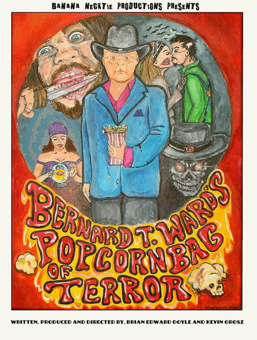 Barnard T. Ward's Popcorn Bag of Terror Poster
