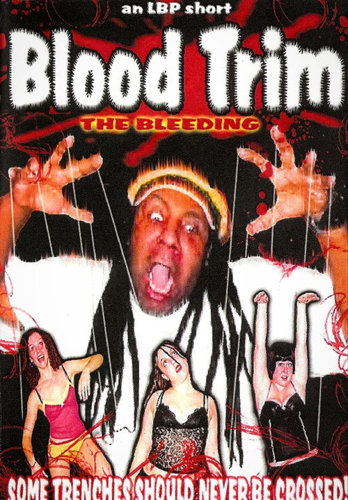 Blood Trim: The Bleeding Poster