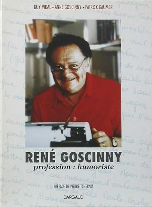 René Goscinny, profession : Humoriste Poster