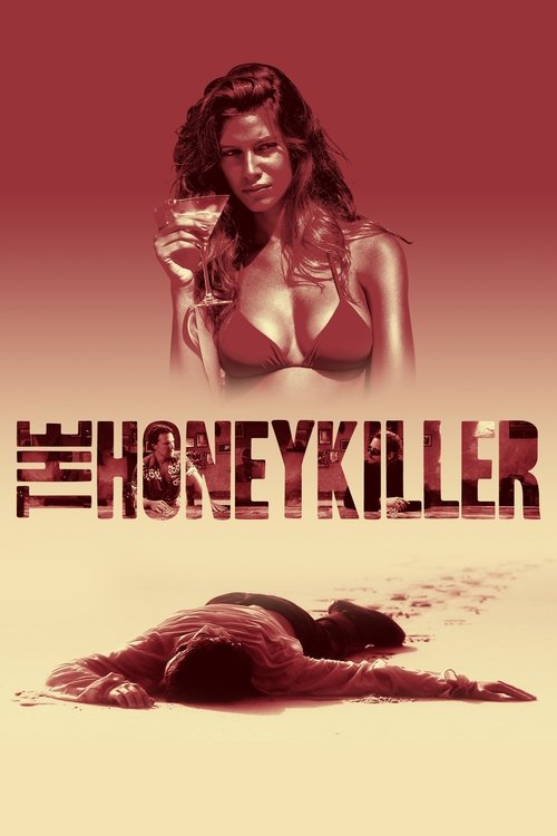The Honey Killer Poster