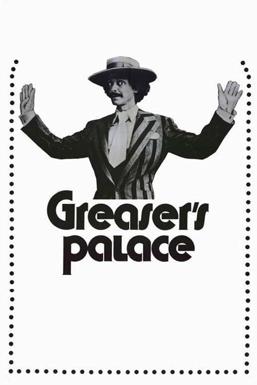 Greaser's Palace Poster