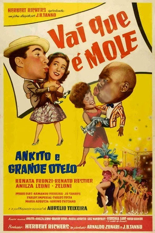 Vai Que é Mole Poster