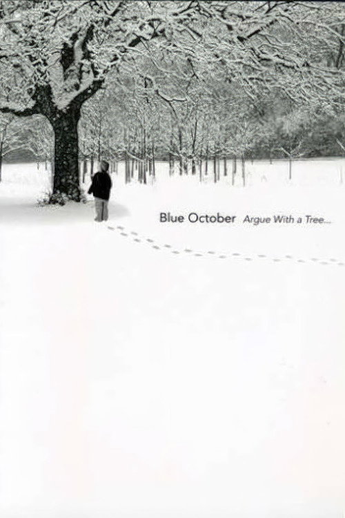 Blue October: Argue with a Tree Poster