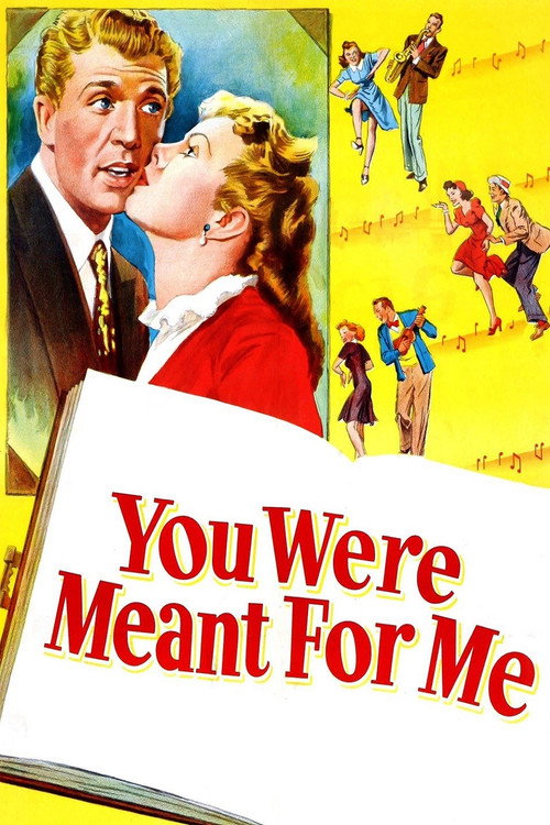 You Were Meant for Me Poster