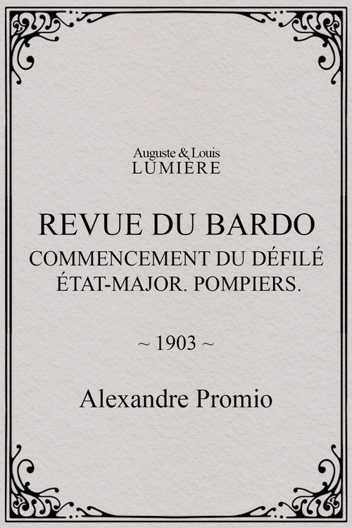 Revue du Bardo : commencement du défilé. État-major. Pompiers Poster
