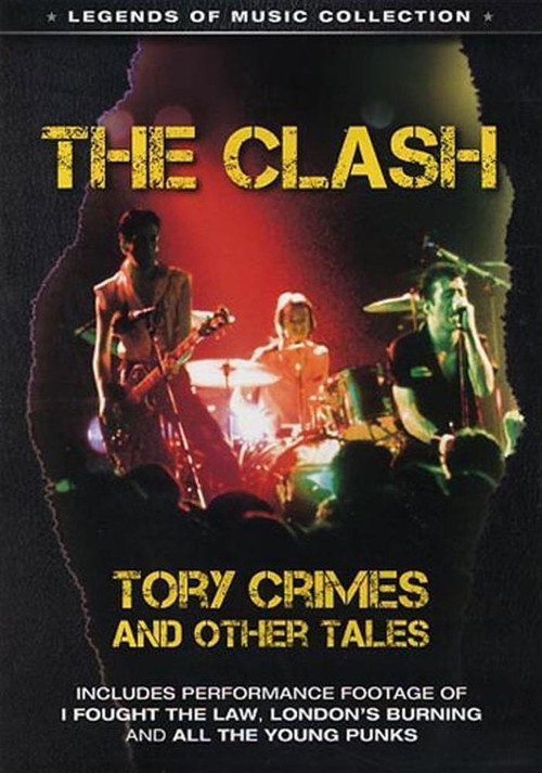The Clash: Tory Crimes and Other Tales Poster