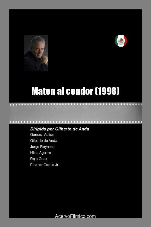 Maten al condor Poster