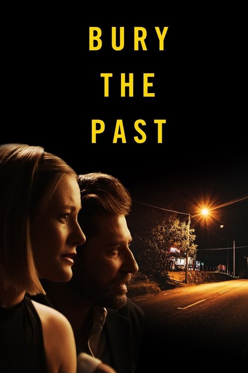Bury the Past Poster