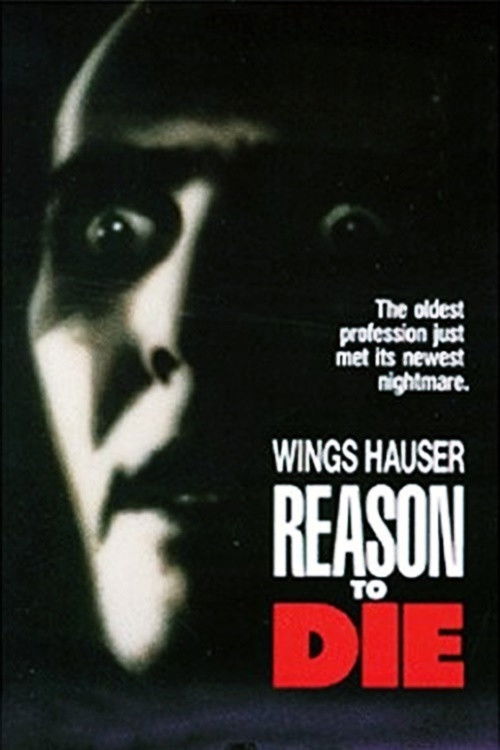 Reason to Die Poster