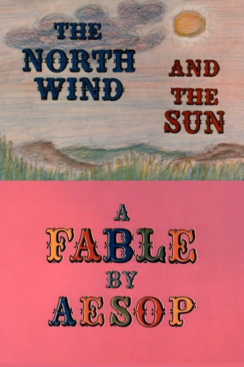 The North Wind and the Sun: A Fable by Aesop Poster