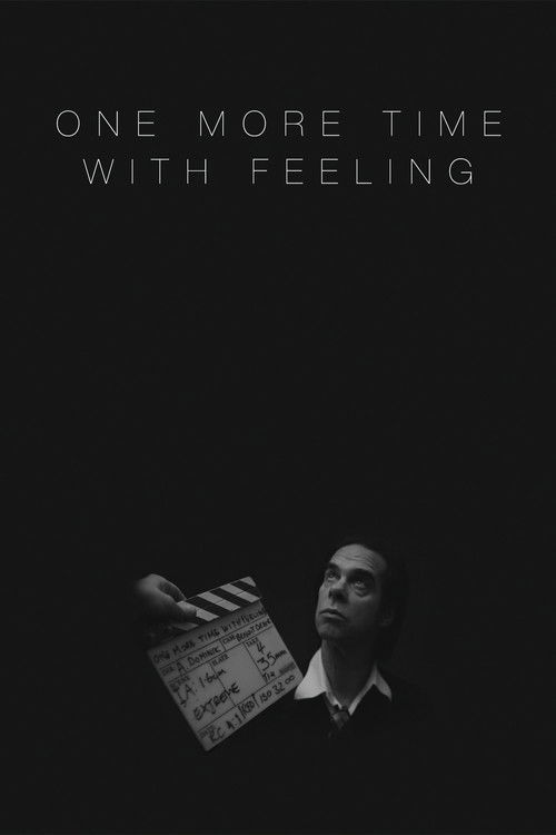 Nick Cave & The Bad Seeds: One More Time with Feeling Poster