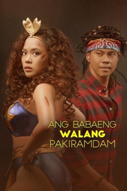 Ang Babaeng Walang Pakiramdam Poster