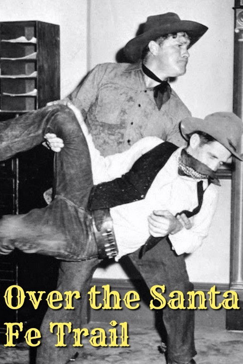 Over the Santa Fe Trail Poster