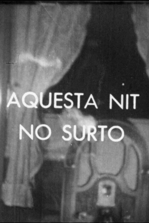 Aquesta nit no surto Poster